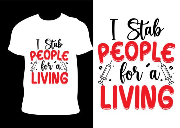 I Stabs People for a Living Nurse Tshirt Review