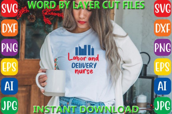Labor and Delivery Nurse Tshirt Design Review