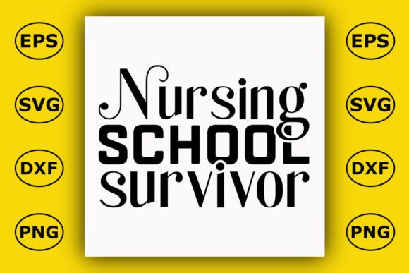 Nurse T-Shirt Design: Nursing School Survivor