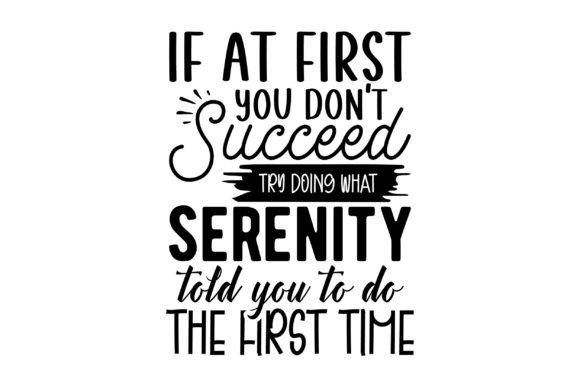 Succeed Try Doing What SERENITY: A Designer’s Honest Review